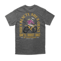 She'll Roost Dirt In Your Face T-Shirt