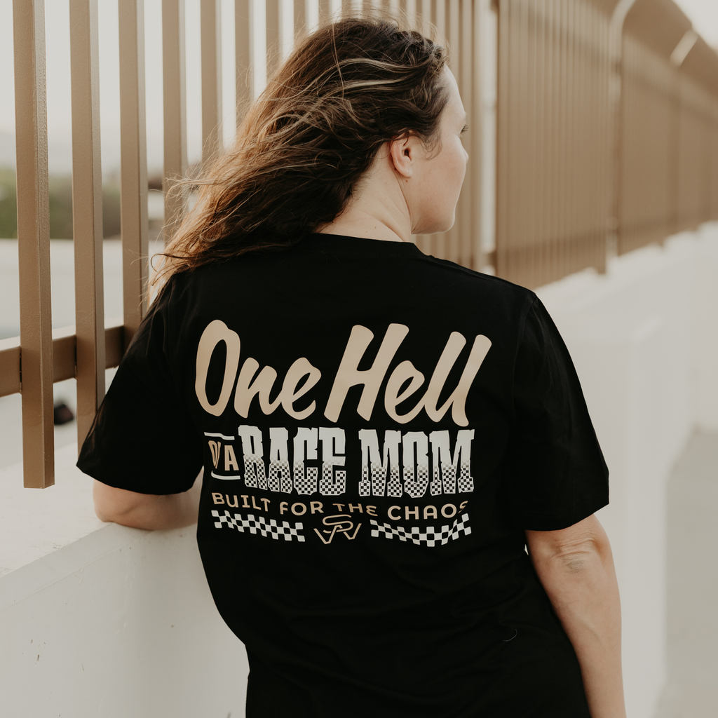 One Hell Of A Race Mom T-Shirt